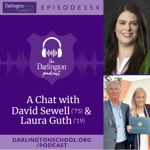 Private Boarding High School | Georgia Boarding Schools | Episode 154: A Chat with David Sewell ('75) and Laura Guth ('19)