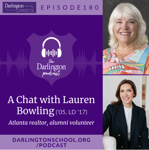 Private Boarding Schools in Georgia | Episode 180: A Chat with Lauren Bowling ('05, LD '17)