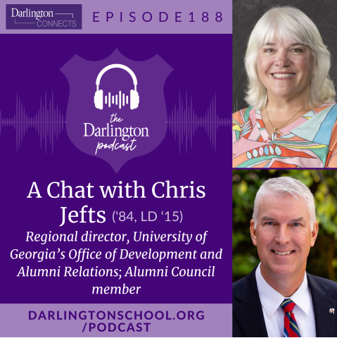 Private Day School | Private Boarding Schools in Georgia | Episode 188: A Chat with Chris Jefts ('84, LD '15)